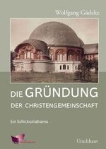 Die Gründung der Christengemeinschaft Cover des Buches Die Gründung der Christengemeinschaft (ISBN: 9783825152932)