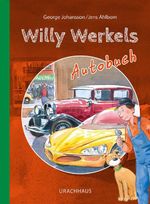 Willy Werkels Autobuch Cover des Buches Willy Werkels Autobuch (ISBN: 9783825154585)