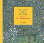 Unsterblich duften die Linden Cover des Buches Unsterblich duften die Linden (ISBN: 9783825177249)