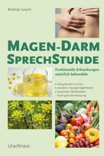 Magen-Darm-Sprechstunde Cover des Buches Magen-Darm-Sprechstunde (ISBN: 9783825178666)