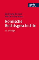 Römische Rechtsgeschichte Cover des Buches Römische Rechtsgeschichte (ISBN: 9783825222253)