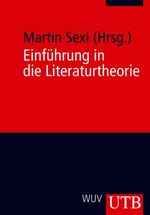 Einführung in die Literaturtheorie Cover des Buches Einführung in die Literaturtheorie (ISBN: 9783825225278)