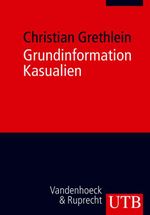 Grundinformation Kasualien: Kommunikation des Evangeliums an Übergängen des Lebens Cover des Buches Grundinformation Kasualien: Kommunikation des Evangeliums an Übergängen des Lebens (ISBN: 9783825229191)