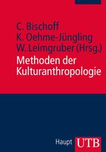 Methoden der Kulturanthropologie Cover des Buches Methoden der Kulturanthropologie (ISBN: 9783825239480)