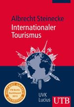 Internationaler Tourismus Cover des Buches Internationaler Tourismus (ISBN: 9783825242022)
