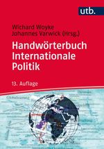 Handwörterbuch Internationale Politik Cover des Buches Handwörterbuch Internationale Politik (ISBN: 9783825245184)