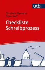 Checkliste Schreibprozess Cover des Buches Checkliste Schreibprozess (ISBN: 9783825249601)