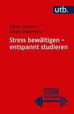 Stress bewältigen - entspannt studieren Cover des Buches Stress bewältigen - entspannt studieren (ISBN: 9783825250164)