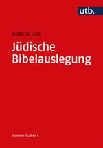 Jüdische Bibelauslegung (Jüdische Studien) Cover des Buches Jüdische Bibelauslegung (Jüdische Studien) (ISBN: 9783825251352)
