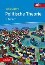 Politische Theorie (utb basics) Cover des Buches Politische Theorie (utb basics) (ISBN: 9783825252281)