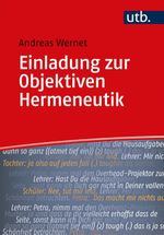 Einladung zur Objektiven Hermeneutik: Ein Studienbuch für den Einstieg Cover des Buches Einladung zur Objektiven Hermeneutik: Ein Studienbuch für den Einstieg (ISBN: 9783825256012)