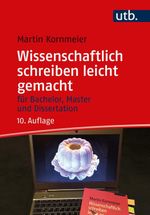 Wissenschaftlich schreiben leicht gemacht Cover des Buches Wissenschaftlich schreiben leicht gemacht (ISBN: 9783825262075)