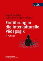 Einführung in die Interkulturelle Pädagogik Cover des Buches Einführung in die Interkulturelle Pädagogik (ISBN: 9783825286064)