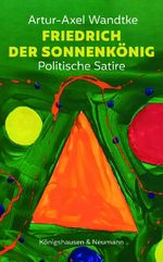 Friedrich der Sonnenkönig Cover des Buches Friedrich der Sonnenkönig (ISBN: 9783826079672)