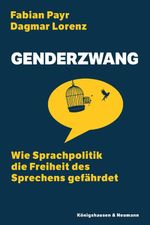 Genderzwang Cover des Buches Genderzwang (ISBN: 9783826097638)