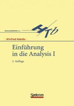 Einfuhrung in Die Analysis I Cover des Buches Einfuhrung in Die Analysis I (ISBN: 9783827410337)