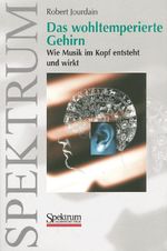 Das wohltemperierte Gehirn Cover des Buches Das wohltemperierte Gehirn (ISBN: 9783827411228)