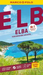 MARCO POLO Reiseführer Elba, Toskanischer Archipel Cover des Buches MARCO POLO Reiseführer Elba, Toskanischer Archipel (ISBN: 9783829742924)