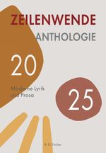 Zeilenwende. Anthologie 2025 Cover des Buches Zeilenwende. Anthologie 2025 (ISBN: 9783830119777)