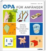 Opa für Anfänger Cover des Buches Opa für Anfänger (ISBN: 9783830345510)