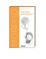 Morpho Detail - Kopf, Hals und Schultern Cover des Buches Morpho Detail - Kopf, Hals und Schultern (ISBN: 9783830714699)