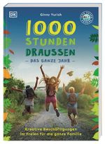 1000 Stunden draußen Cover des Buches 1000 Stunden draußen (ISBN: 9783831047338)