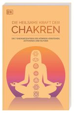 Die heilsame Kraft der Chakren Cover des Buches Die heilsame Kraft der Chakren (ISBN: 9783831050000)