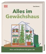 Alles im Gewächshaus Cover des Buches Alles im Gewächshaus (ISBN: 9783831052042)
