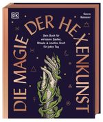 Die Magie der Hexenkunst Cover des Buches Die Magie der Hexenkunst (ISBN: 9783831052721)