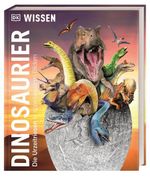 DK Wissen. Dinosaurier Cover des Buches DK Wissen. Dinosaurier (ISBN: 9783831053643)