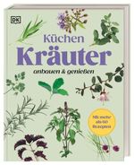 Küchenkräuter anbauen und genießen Cover des Buches Küchenkräuter anbauen und genießen (ISBN: 9783831053841)