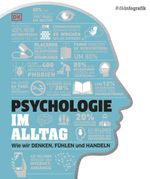 #dkinfografik. Psychologie im Alltag Cover des Buches #dkinfografik. Psychologie im Alltag (ISBN: 9783831083718)