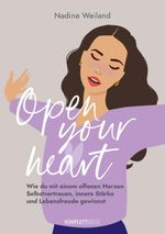 Open your heart Cover des Buches Open your heart (ISBN: 9783831206551)