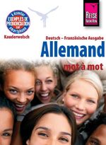Allemand (Deutsch als Fremdsprache, französische Ausgabe) Cover des Buches Allemand (Deutsch als Fremdsprache, französische Ausgabe) (ISBN: 9783831764358)