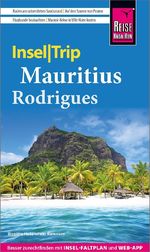 Reise Know-How InselTrip Mauritius und Rodrigues Cover des Buches Reise Know-How InselTrip Mauritius und Rodrigues (ISBN: 9783831780686)