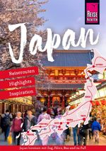 Reiseführer Japan – Reiserouten, Highlights, Inspiration Cover des Buches Reiseführer Japan – Reiserouten, Highlights, Inspiration (ISBN: 9783831780761)