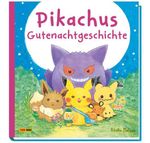 monpoké: Pikachus Gutenachtgeschichte Cover des Buches monpoké: Pikachus Gutenachtgeschichte (ISBN: 9783833246579)
