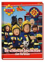 Feuerwehrmann Sam: Die schönsten Geschichten zum Vorlesen Cover des Buches Feuerwehrmann Sam: Die schönsten Geschichten zum Vorlesen (ISBN: 9783833247361)