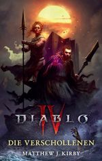 Diablo: Die Verschollenen Cover des Buches Diablo: Die Verschollenen (ISBN: 9783833248382)
