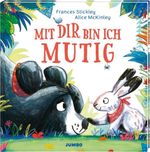 Mit dir bin ich mutig Cover des Buches Mit dir bin ich mutig (ISBN: 9783833750731)