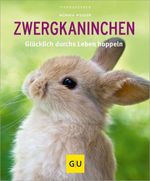 Zwergkaninchen Cover des Buches Zwergkaninchen (ISBN: 9783833836343)