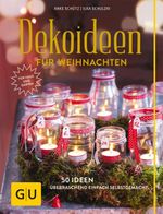 Dekoideen für Weihnachten Cover des Buches Dekoideen für Weihnachten (ISBN: 9783833845215)