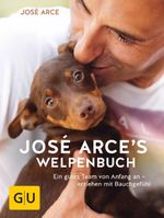 José Arces Welpenbuch Cover des Buches José Arces Welpenbuch (ISBN: 9783833861383)