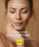Natürliches Facelifting Cover des Buches Natürliches Facelifting (ISBN: 9783833877377)