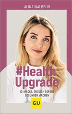 # Health Upgrade Cover des Buches # Health Upgrade (ISBN: 9783833894664)