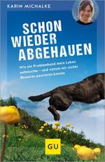 Schon wieder abgehauen Cover des Buches Schon wieder abgehauen (ISBN: 9783833894909)