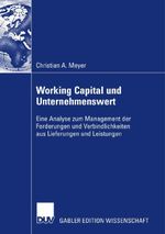 Working Capital und Unternehmenswert Cover des Buches Working Capital und Unternehmenswert (ISBN: 9783835008625)