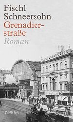 Grenadierstraße Cover des Buches Grenadierstraße (ISBN: 9783835310827)
