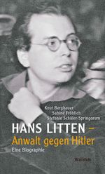 Hans Litten – Anwalt gegen Hitler Cover des Buches Hans Litten – Anwalt gegen Hitler (ISBN: 9783835351592)