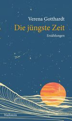Die jüngste Zeit Cover des Buches Die jüngste Zeit (ISBN: 9783835360297)